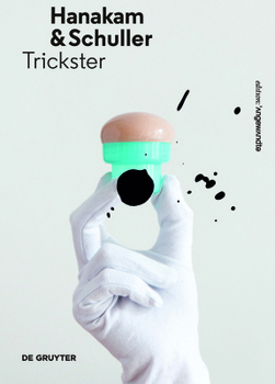 Hardcover Hanakam & Schuller: Trickster Book