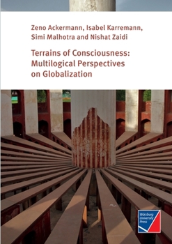 Paperback Terrains of Consciousness: Multilogical Perspectives on Globalization Book