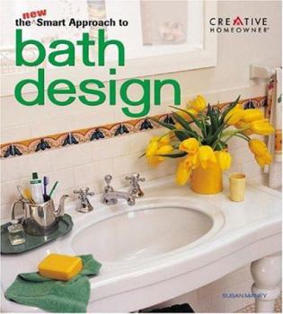 Paperback The New Smart Approach to Bath Design Book
