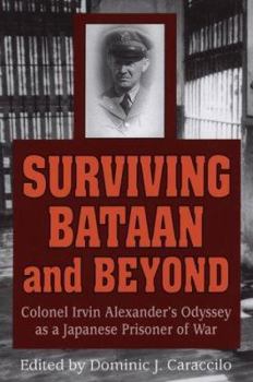 Hardcover Surviving Bataan & Beyond Book