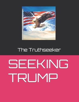 Paperback Seeking Trump Book