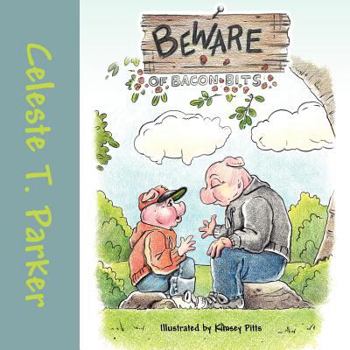 Paperback Beware of Bacon Bits Book