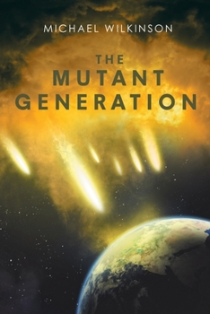 Paperback The Mutant Generation Book