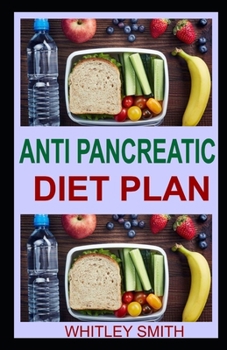 Paperback Anti Pancreatic Diet Plan Book