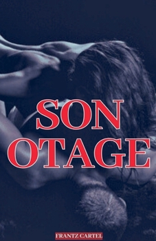 Son otage (French Edition)