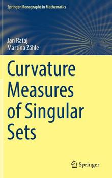 Hardcover Curvature Measures of Singular Sets Book