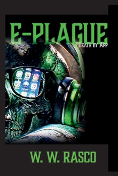 E-PLAGUE: Death by App