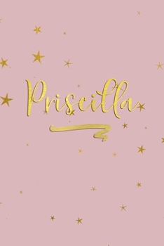 Paperback Priscilla: Personalized Journal to Write In - Rose Gold Line Journal Book