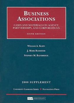 Paperback Business Associations: Cases and Materials on Agency, Partnership and Corporations: 2008 Supplement Book