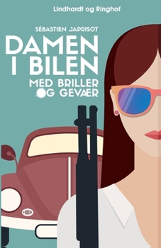 Paperback Damen i bilen med briller og gev?r [Danish] Book