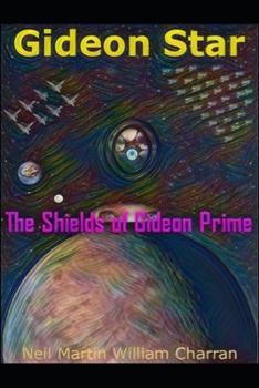 Paperback Gideon Star: The Shields of Gideon Prime Book
