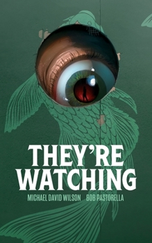 Paperback They're Watching Book