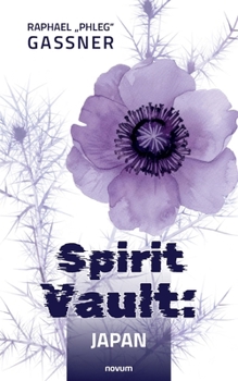 Spirit Vault: Japan (German Edition)