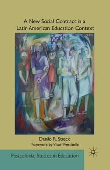 Paperback A New Social Contract in a Latin American Education Context Book