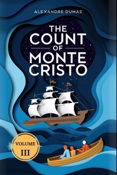 Le comte de Monte-Cristo, Tome III - Book  of the Le Comte de Monte-Cristo