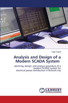 Paperback Analysis and Design of a Modern SCADA System Book