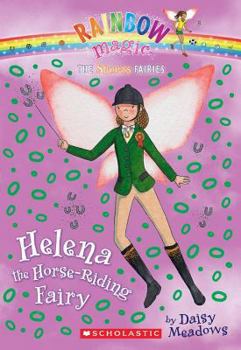 Helena the Horseriding Fairy - Book #57 of the Rainbow Magic