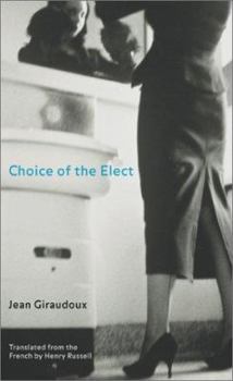 Hardcover Choice of the Elect Book