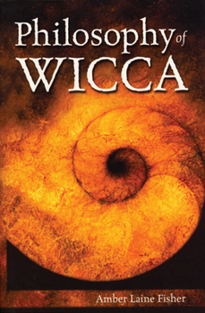 Paperback Philosophy of Wicca Book