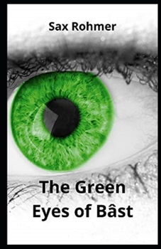 Paperback The Green Eyes of B?st Illustrated Book