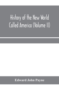Paperback History of the New World called America (Volume II) Book