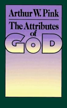 Paperback The Attributes of God Book