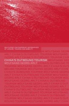 Hardcover China's Outbound Tourism Book