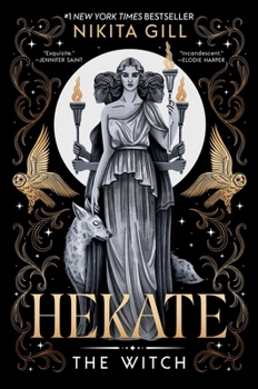 Hekate: The Witch (Goddesses of the Underworld, 1)