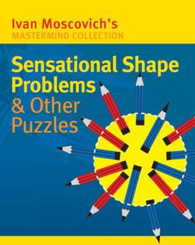Paperback Sensational Shape Problems & Other Puzzles Book