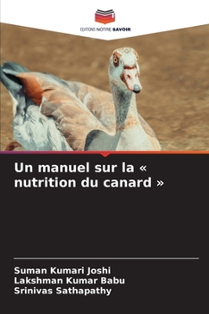 Paperback Un manuel sur la nutrition du canard [French] Book