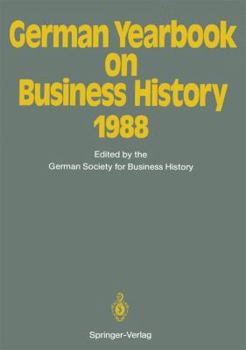 Paperback German Yearbook on Business History 1988 Book