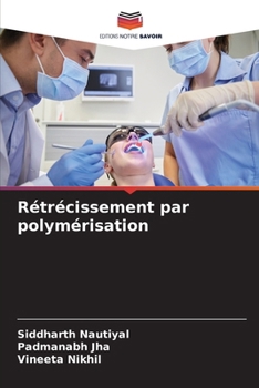 Paperback Rétrécissement par polymérisation [French] Book