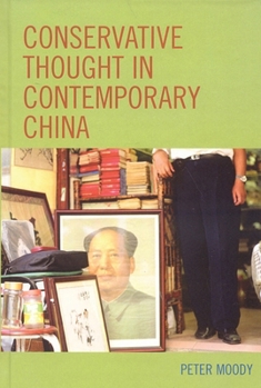 Paperback Conservative Thought in Contemporary China Book