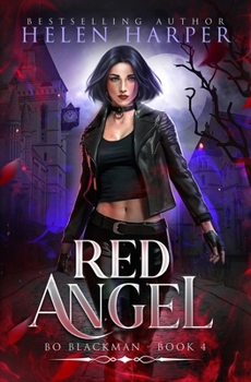 Red Angel - Book #4 of the Bo Blackman