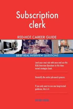 Paperback Subscription clerk RED-HOT Career Guide; 2527 REAL Interview Questions Book