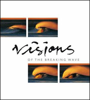Paperback Visions of the Breaking Wave Book