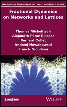 Hardcover Fractional Dynamics on Networks and Lattices Book