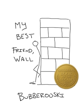 Paperback My Best Friend, Wall Book