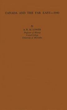 Hardcover Canada and the Far East 1940 Book