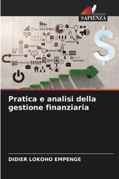 Paperback Pratica e analisi della gestione finanziaria [Italian] Book