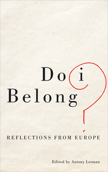 Hardcover Do I Belong?: Reflections from Europe Book