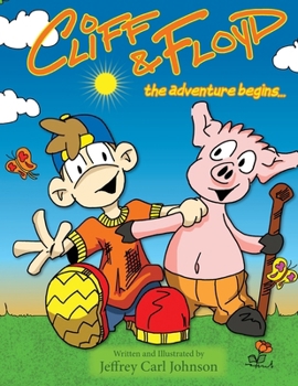 Paperback Cliff and Floyd: The Adventure Begins... [Large Print] Book