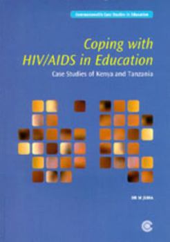 Paperback Coping with Hiv/AIDS in Education: Case Studies of Kenya and Tanzania Book