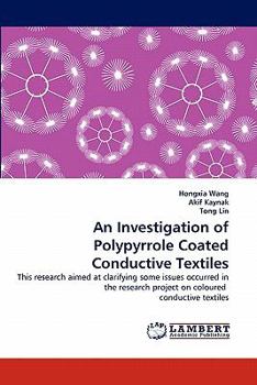 Paperback An Investigation of Polypyrrole Coated Conductive Textiles Book