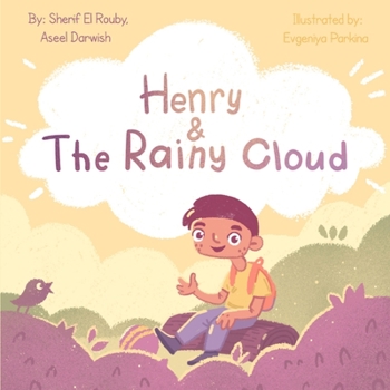 Henry & The Rainy Cloud