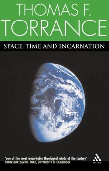 Paperback Space, Time and Incarnation Book
