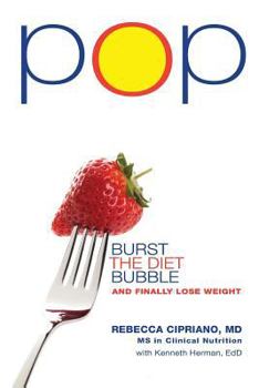 Paperback Pop: Burst the Diet Bubble and Finally Lose Weight Book