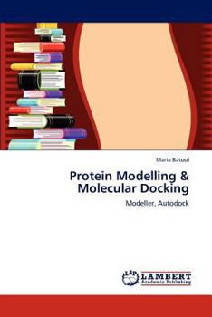 Paperback Protein Modelling & Molecular Docking Book