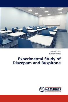 Paperback Experimental Study of Diazepam and Buspirone Book