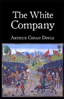 Paperback The White Company Illustrated Book